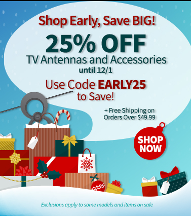 Shop Early, Save BIG! Enjoy 25% off until 12/1. Use code EARLY25 to save.